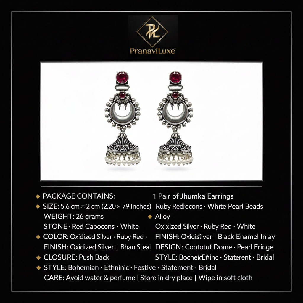 PranaviLuxe Oxidized Silver Ruby Chandbali Crescent Moon Heart Cutout Jhumka Pearl Fringe Earrings Infographic