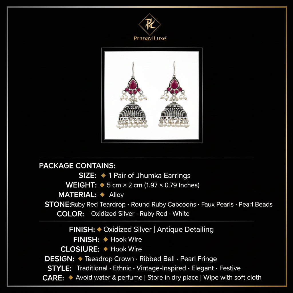 PranaviLuxe Oxidized Silver Ruby Teardrop Crown Hook Jhumka Earrings Infographic
